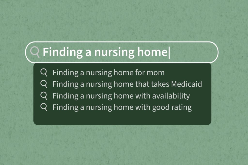 Watch: Tips on Finding a Good Nursing Home