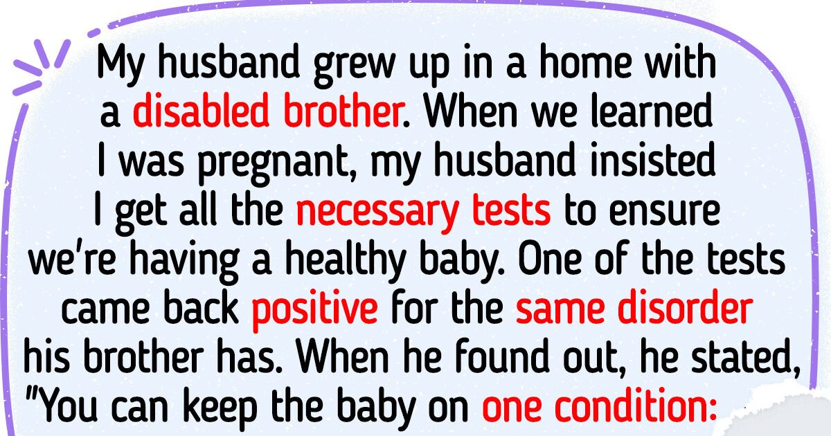 I’m Pregnant With a Disabled Baby — My Husband Wants Me to Make a Hard Choice