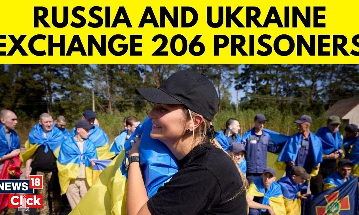 Russia, Ukraine Exchange 206 Prisoners in Second Swap in Two Days | English News | News18 | N18G