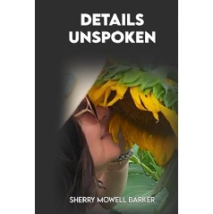 Sherry Mowell Barker’s “Details Unspoken” Will Be Displayed at the 2024 Frankfurt Book Fair